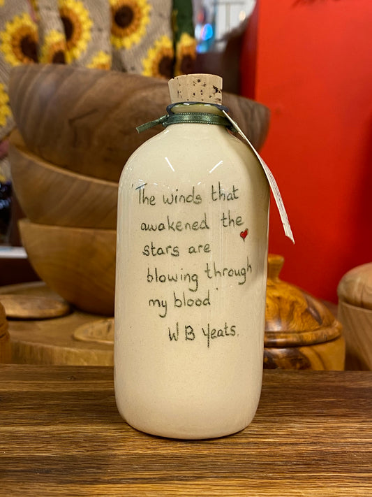 Message on a bottle - W B Yeats - The winds that awakened the stars..