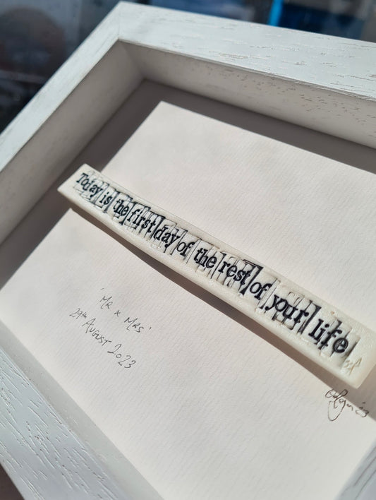 'Today is the first day of the rest of your life'