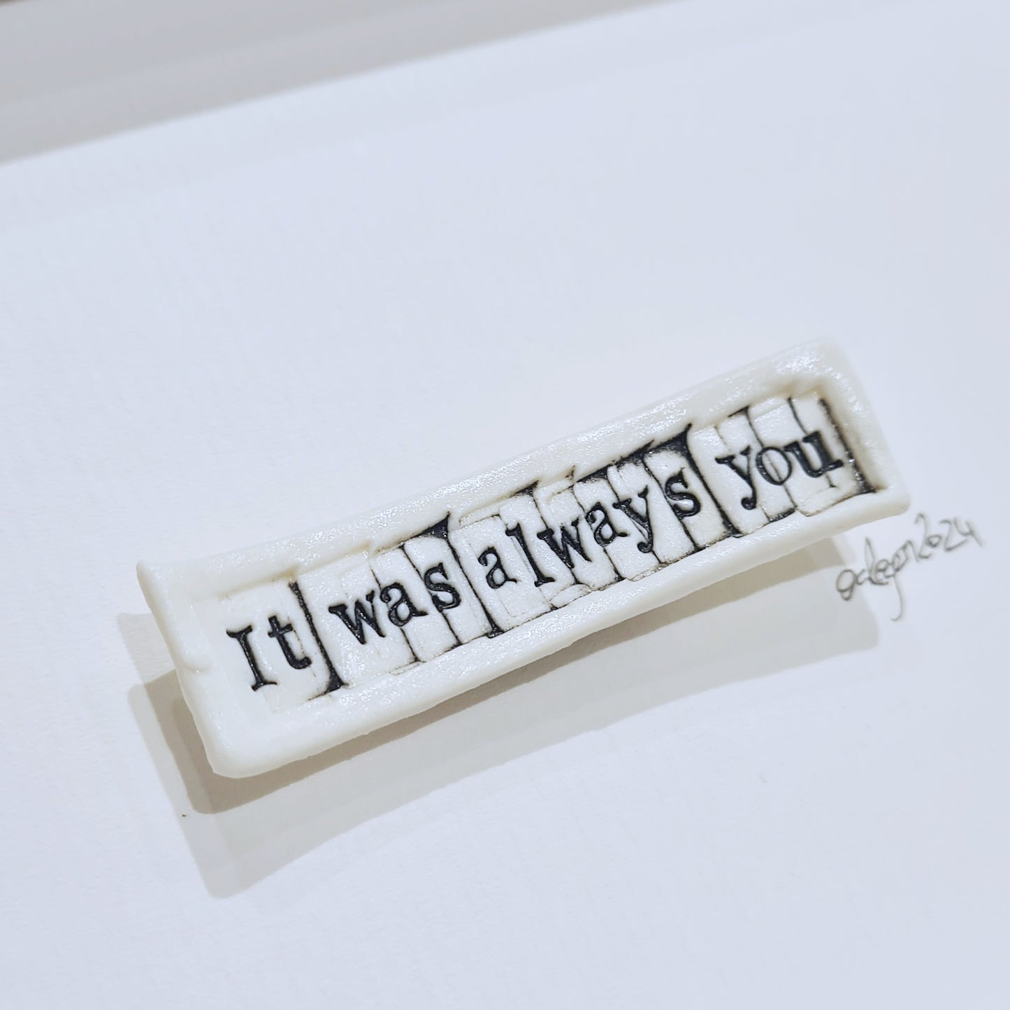 ' it was always you '