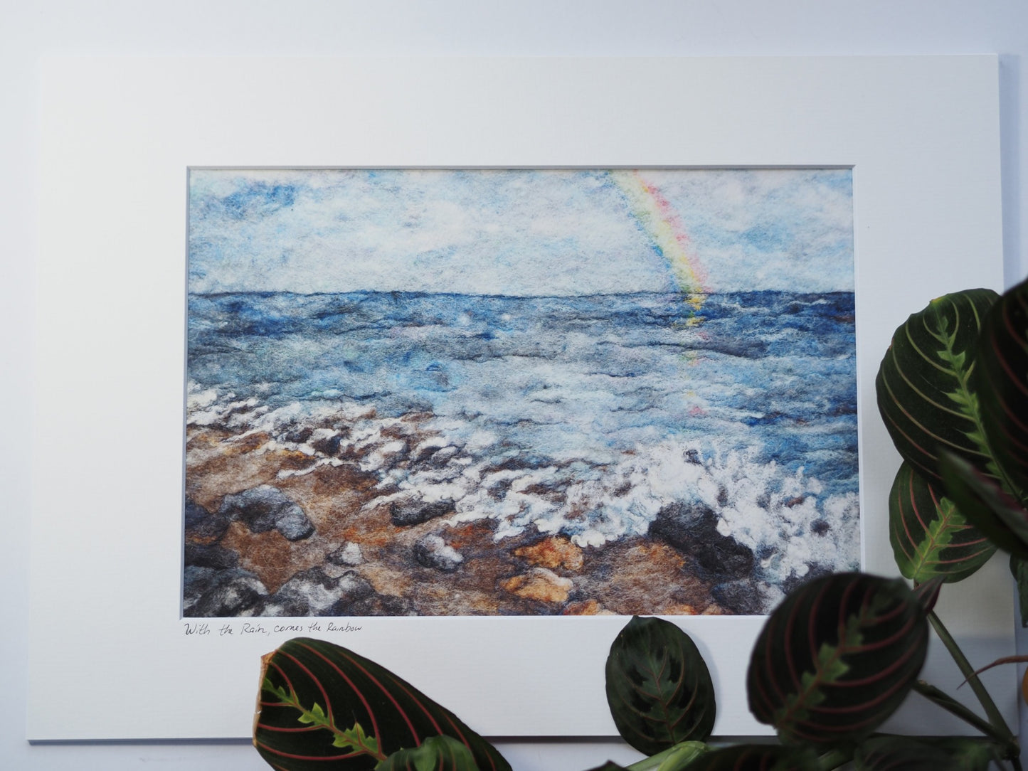 With the Rain, comes the Rainbows (Print of Needle Felted Original)